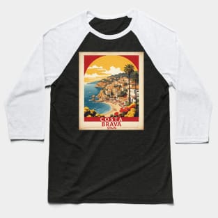 Costa Brava Spain Travel Tourism Retro Vintage Baseball T-Shirt